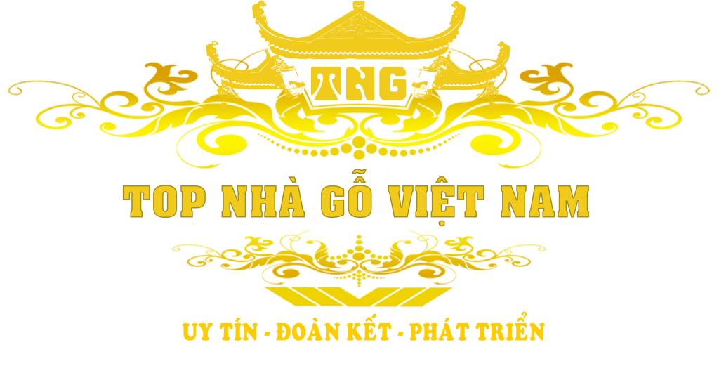 TOP Nhà Gỗ Việt Nam